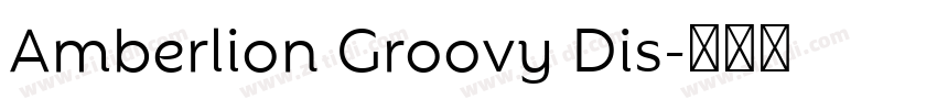 Amberlion Groovy Dis字体转换